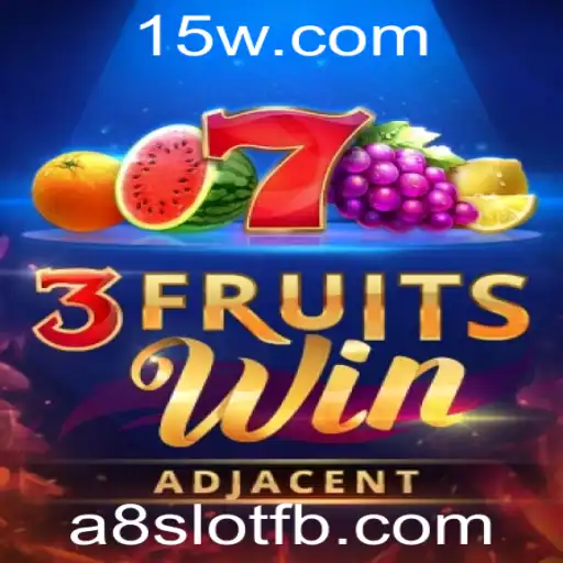Explorando o Mundo Inovador de 3FruitsWin: Uma Nova Experiência de Slot