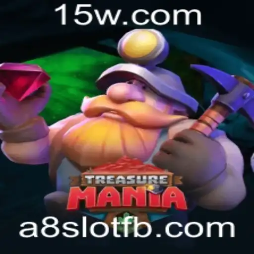 Explorando o Mundo de TreasureMania: Um Guia Completo para Aventureiros de A8slot